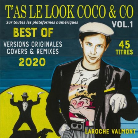 Pochette T'AS LE LOOK COCO & CO Volume 1 - Sur toutes les plateformes numériques (Musiques & Solutions) (1)